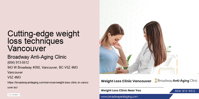 Weight loss practitioners Cutting-edge weight loss techniques Vancouver