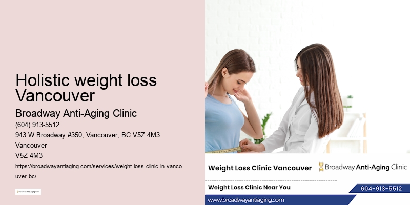 Holistic weight loss Vancouver weight loss meal plans