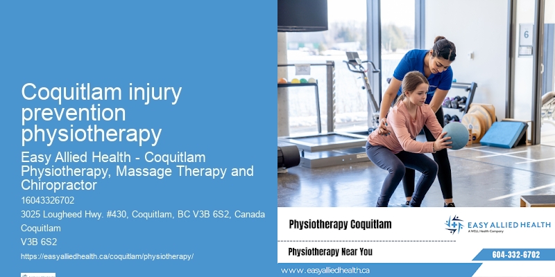 Coquitlam injury prevention physiotherapy manual therapy specialist