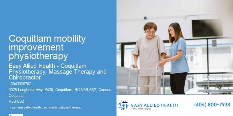 Coquitlam mobility improvement physiotherapy physiotherapy for functional training