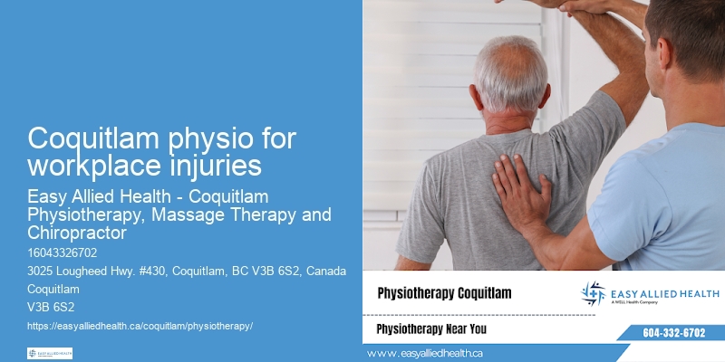 Post-surgical physiotherapy Coquitlam physio for workplace injuries