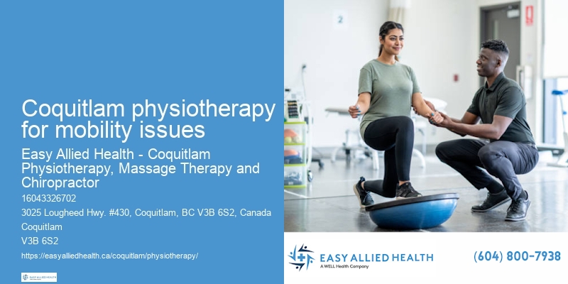 Shoulder pain specialist physiotherapy Coquitlam physiotherapy for mobility issues