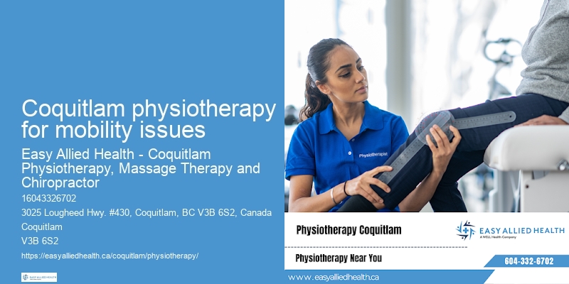 Coquitlam physiotherapy for mobility issues physical therapy services