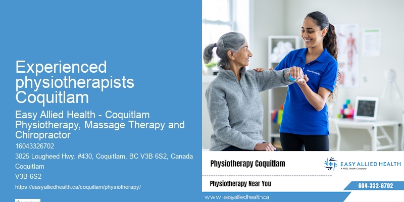 Certified physiotherapists Experienced physiotherapists Coquitlam