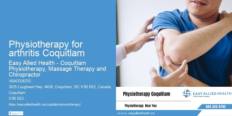 Physiotherapy for arthritis Coquitlam physiotherapy and rehabilitation