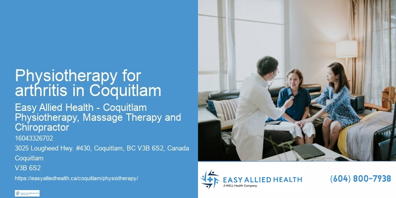 Affordable physiotherapy Physiotherapy for arthritis in Coquitlam