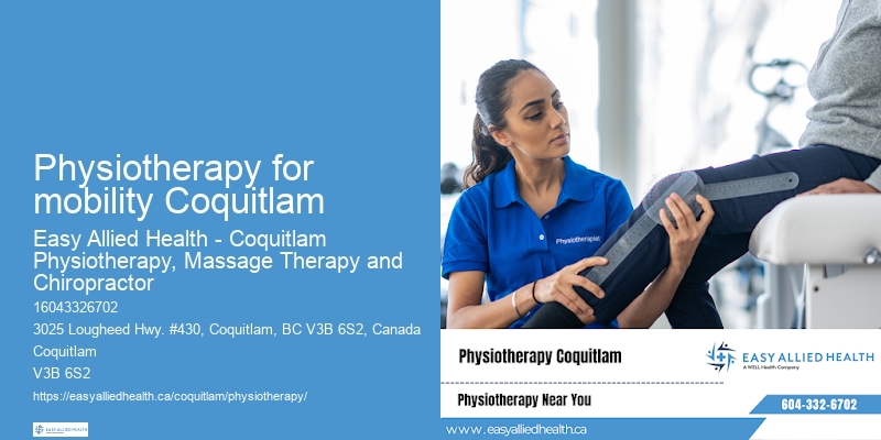 Physiotherapy for mobility Coquitlam physiotherapy for sports performance