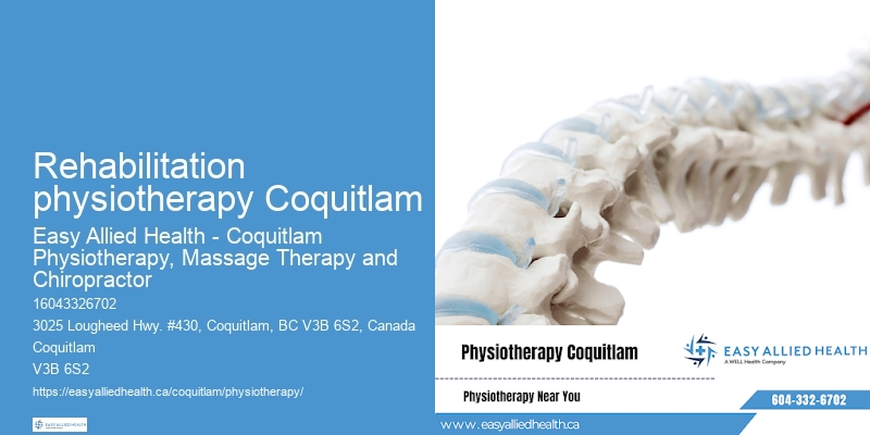 Rehabilitation physiotherapy Coquitlam
