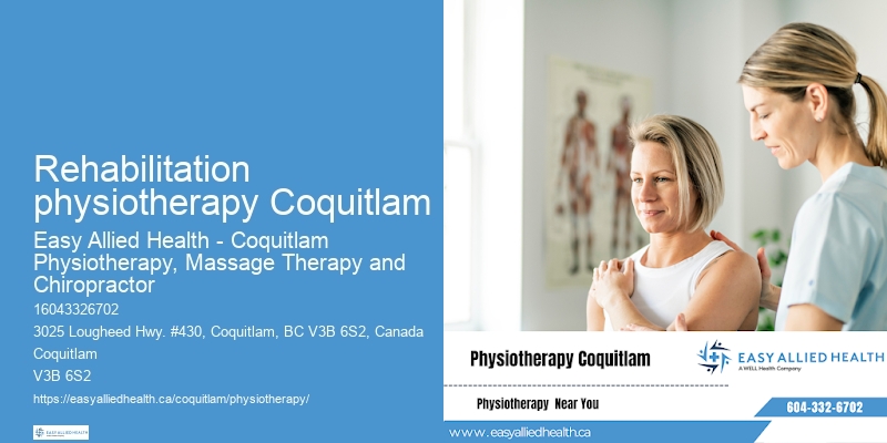 Rehabilitation physiotherapy Coquitlam physiotherapy for inflammatory conditions