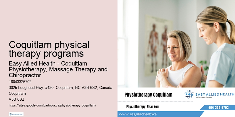 Tailored rehabilitation plans Coquitlam physical therapy programs