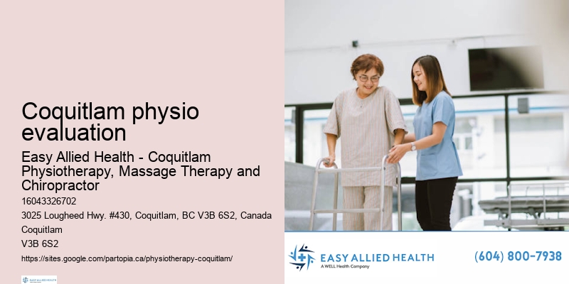 Specialized joint pain therapy Coquitlam physio evaluation