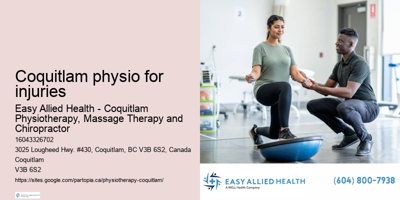 Reliable Coquitlam physio for injuries physiotherapy care