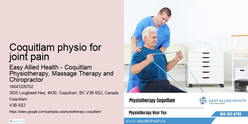 Coquitlam physio for joint pain physiotherapy specialists