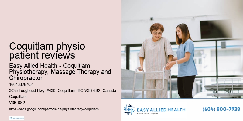 Coquitlam physio patient reviews physio therapy techniques