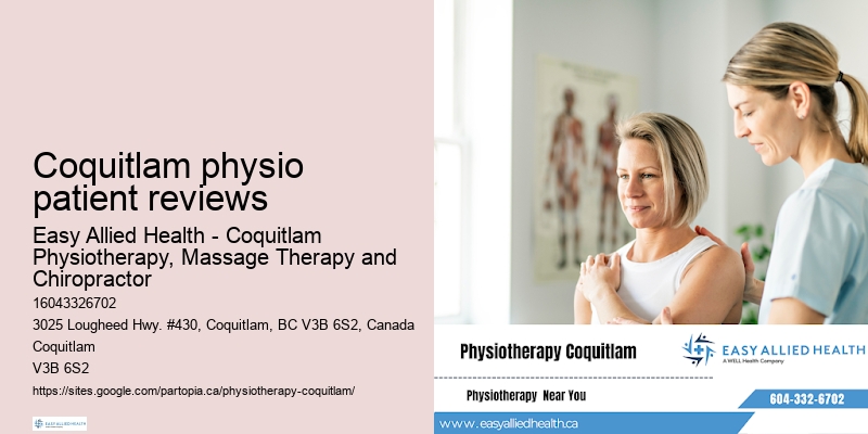 Coquitlam physio patient reviews physiotherapy clinic