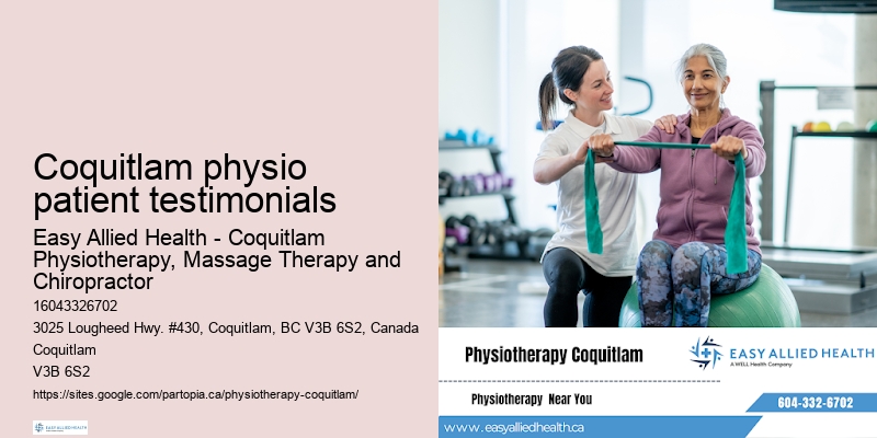 Coquitlam physio patient testimonials physio evaluation