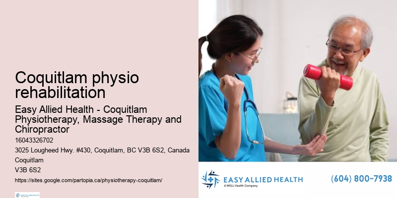 Targeted physiotherapy interventions Coquitlam physio rehabilitation