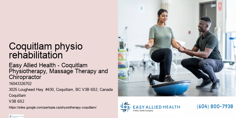 Coquitlam physio rehabilitation physical therapy experts