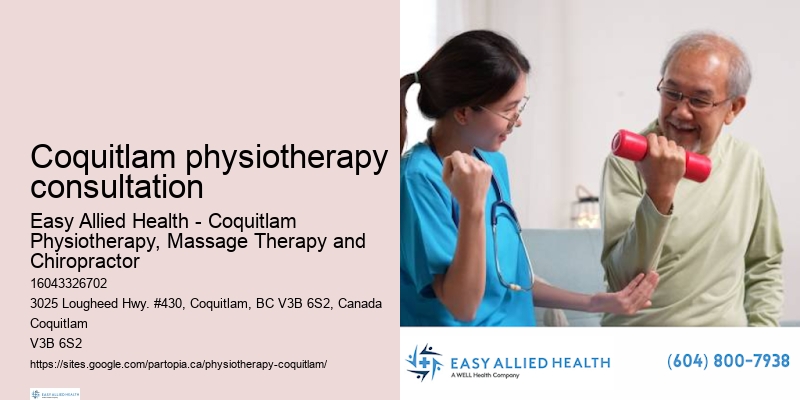 Top-rated Coquitlam physiotherapy consultation physiotherapy clinic