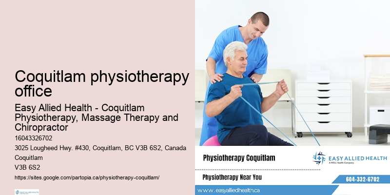 Quality physiotherapy services Coquitlam physiotherapy office