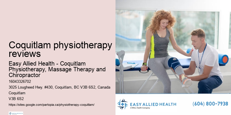 Coquitlam physiotherapy reviews physio for post-surgery