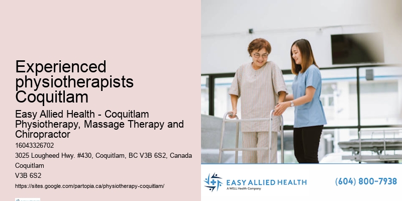 Experienced physiotherapists Coquitlam physio techniques