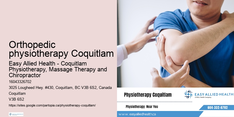 Orthopedic physiotherapy Coquitlam physiotherapy for motor skills development