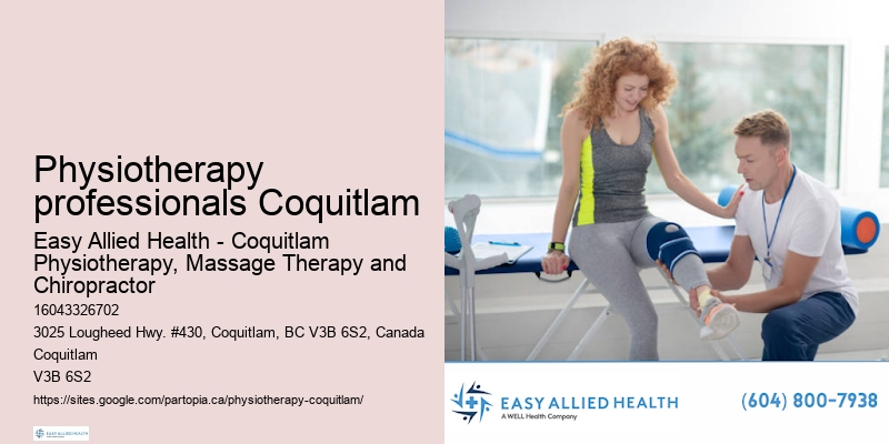 Local physiotherapy Physiotherapy professionals Coquitlam