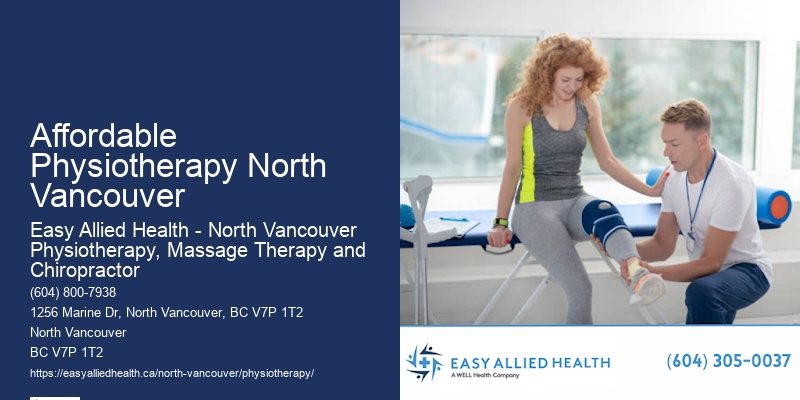 Physiotherapy Solutions For Chronic Pain In Affordable Physiotherapy North Vancouver