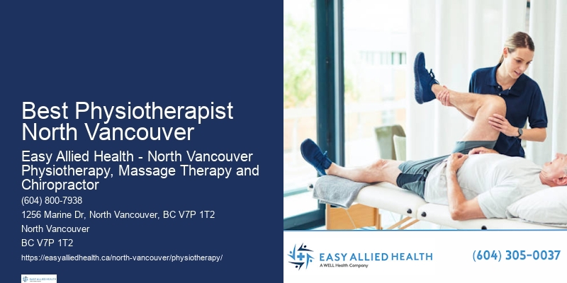 Advanced Physiotherapy Techniques Best Physiotherapist North Vancouver