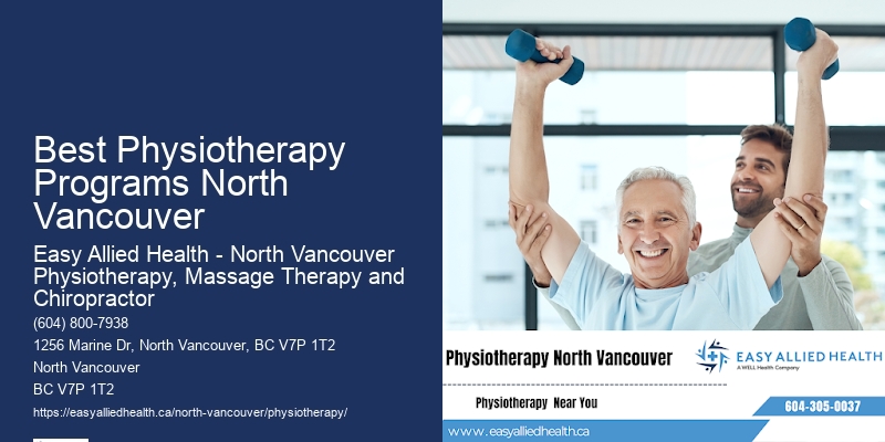 Holistic Physiotherapy Approach Best Physiotherapy Programs North Vancouver