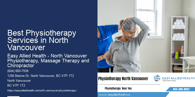 Best Physiotherapy Services in North Vancouver'S Trusted Rehabilitation Services