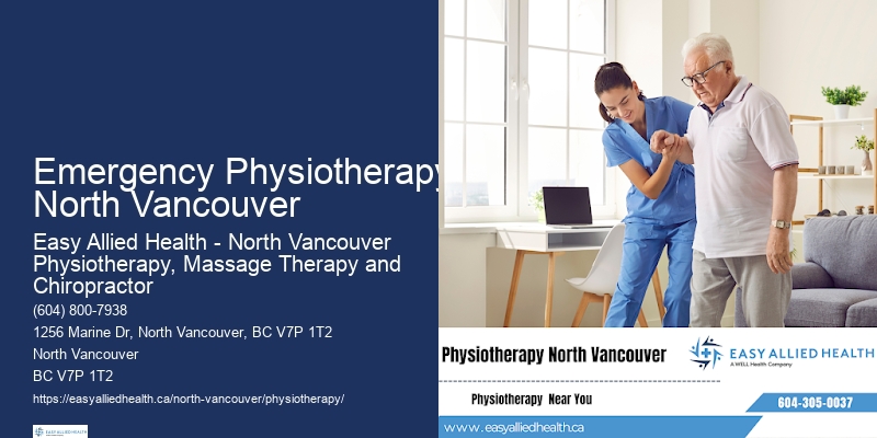 Effective Physiotherapy Modalities Emergency Physiotherapy North Vancouver