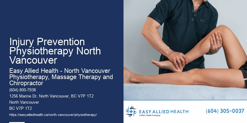 Expert Rehabilitation Therapists Injury Prevention Physiotherapy North Vancouver