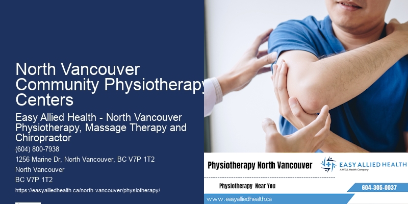 Physiotherapy North Vancouver Community Physiotherapy Centers