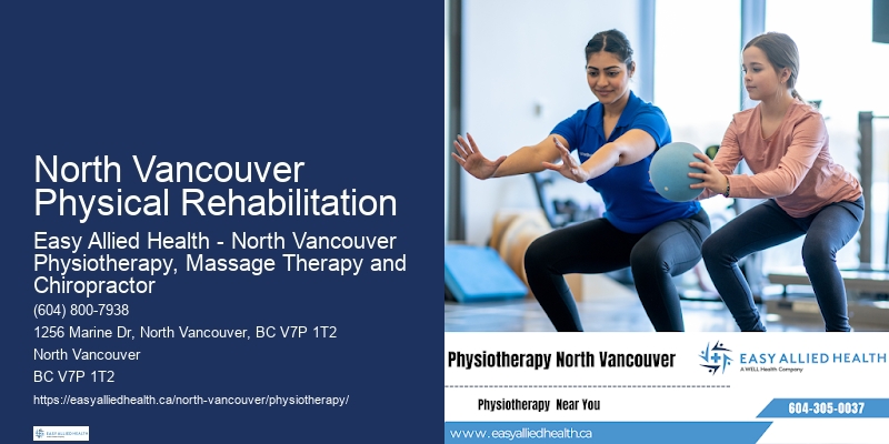Specialized Physiotherapy For Neurological Conditions In North Vancouver Physical Rehabilitation