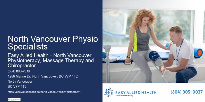 North Vancouver Physio Specialists Physiotherapy Consultations