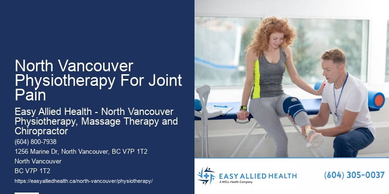 Injury Prevention Physiotherapy North Vancouver Physiotherapy For Joint Pain