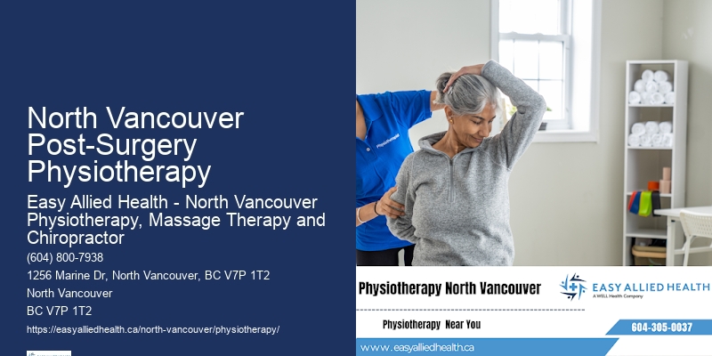 Physiotherapy For Cycling Injuries North Vancouver Post-Surgery Physiotherapy