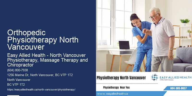 Comprehensive Physiotherapy For Stroke Recovery In Orthopedic Physiotherapy North Vancouver