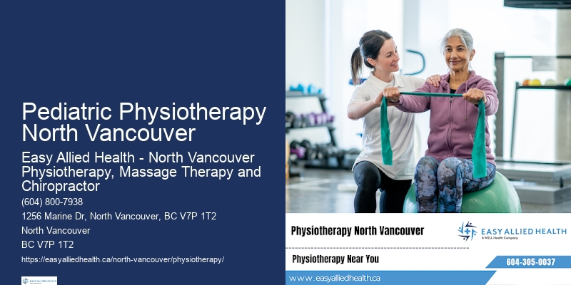 Premier Physiotherapy Clinic Pediatric Physiotherapy North Vancouver