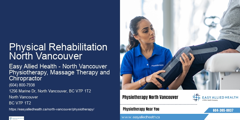 Emergency Physiotherapy Physical Rehabilitation North Vancouver