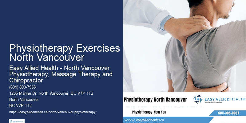 Physiotherapy Exercises North Vancouver Physiotherapy Clinic