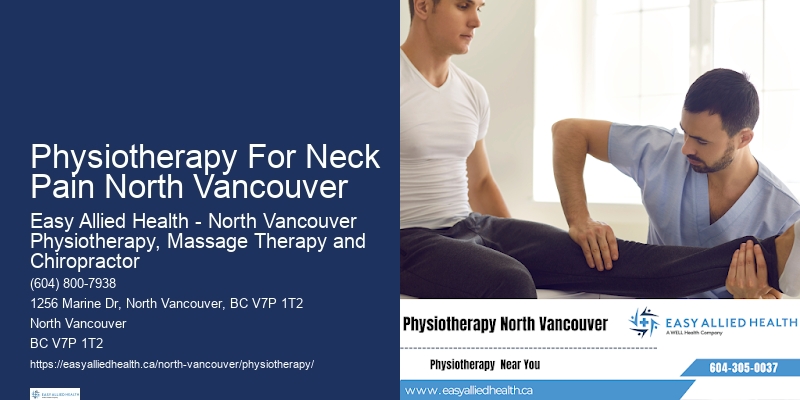 Physiotherapy For Seniors In Physiotherapy For Neck Pain North Vancouver