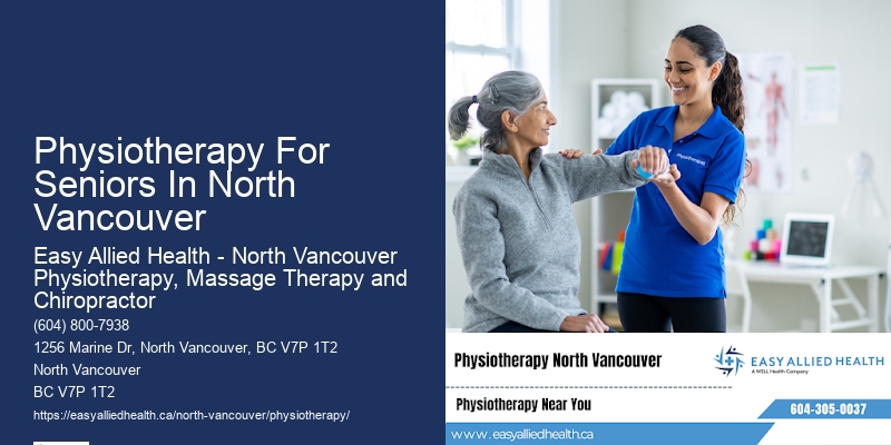Emergency Physiotherapy Physiotherapy For Seniors In North Vancouver
