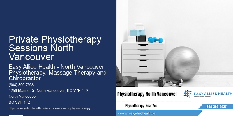 Physical Rehabilitation Private Physiotherapy Sessions North Vancouver