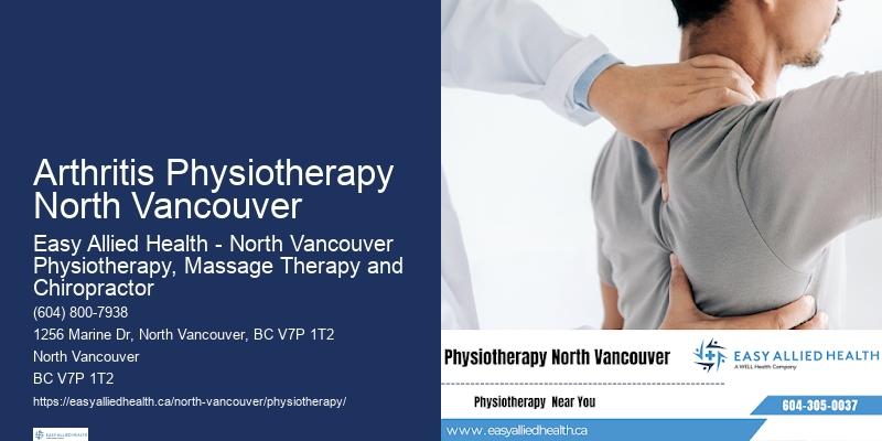 Arthritis Physiotherapy North Vancouver Rehabilitation Therapy Services