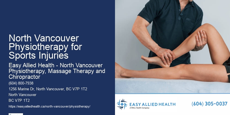 Personalized Injury Recovery North Vancouver Physiotherapy for Sports Injuries