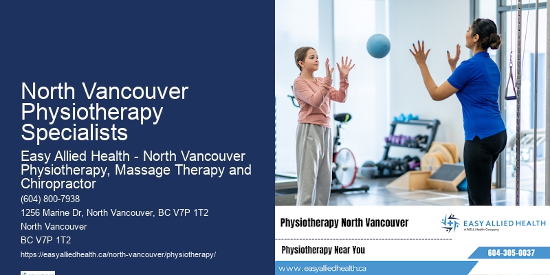 Tailored Physiotherapy Programs North Vancouver Physiotherapy Specialists