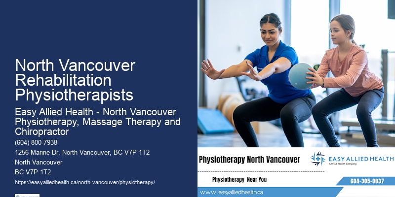 Advanced Rehabilitation North Vancouver Rehabilitation Physiotherapists